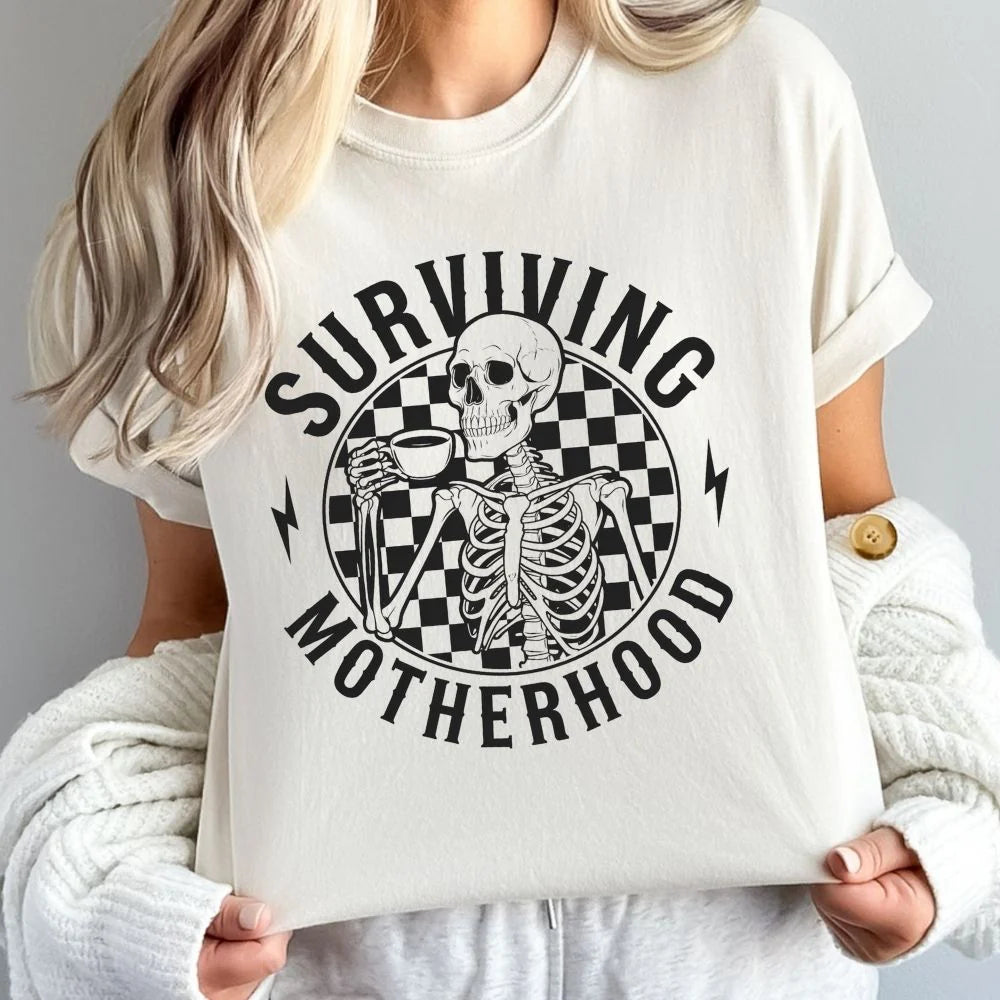 Surviving Motherhood T-Shirt