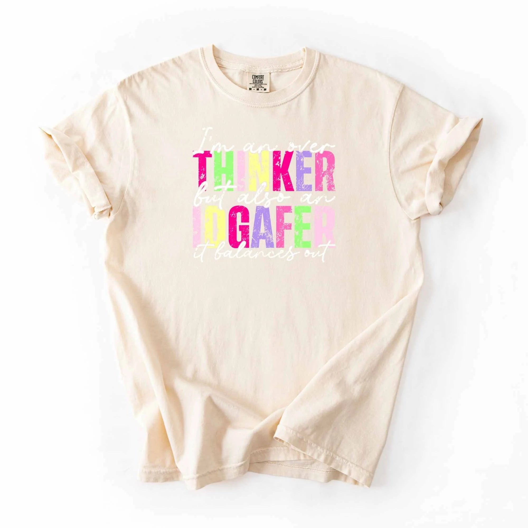 Overthinker IDGAFER T-Shirt