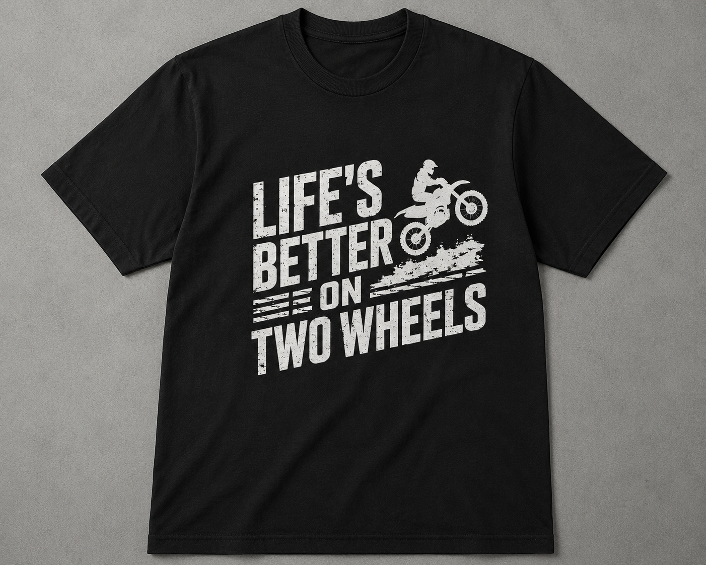 Life's Better on Two Wheels T-Shirt