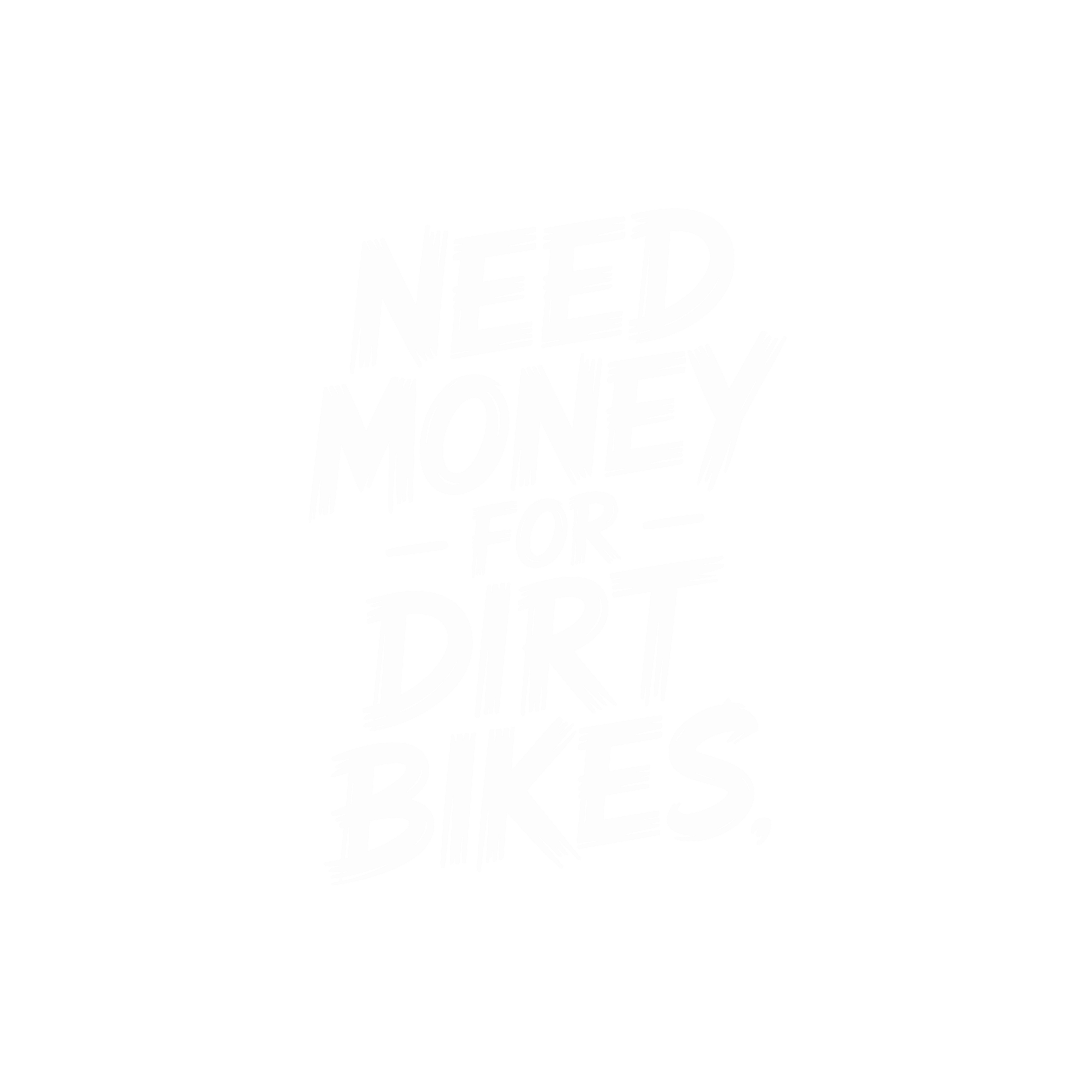 Need Money for Dirt Bikes Tee