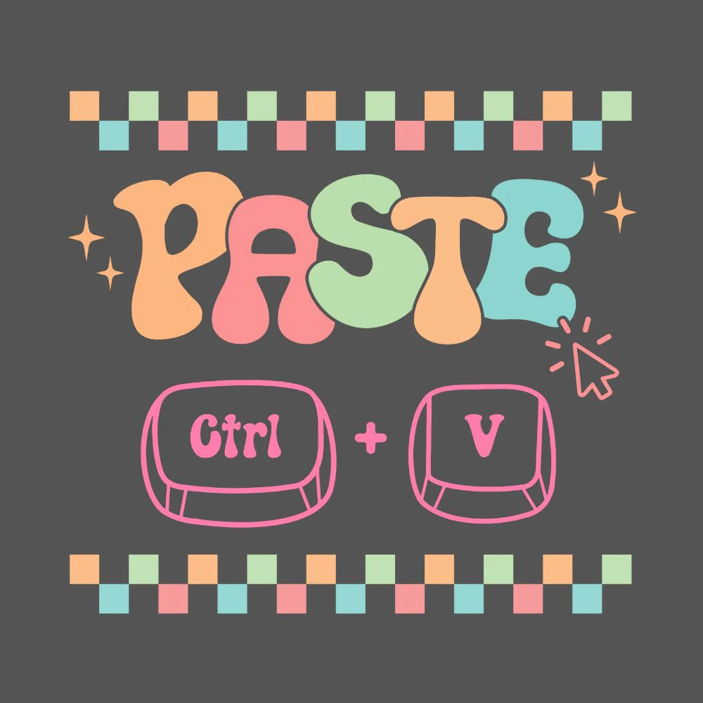 Paste (Ctrl+V) T-Shirt