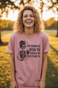 Woman wearing If My Personalities Offend You T-Shirt in dusty rose in a fun casual outdoor lifestyle photo