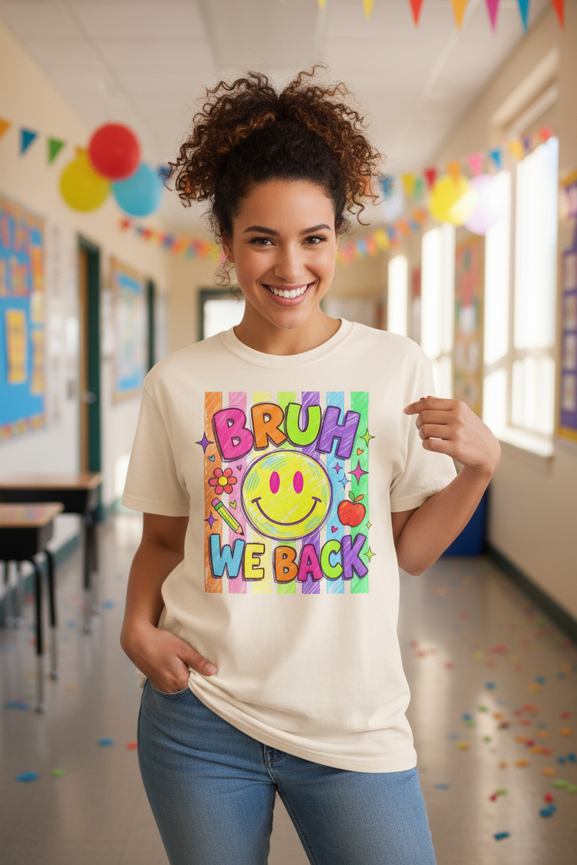 Bruh We Back T-Shirt front lifestyle mockup