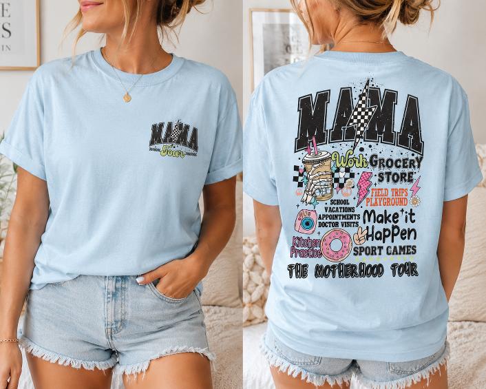 Mama Tour T-Shirt & Sweatshirt | The Motherhood Tour Graphic