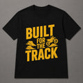 Built for the Track T-Shirt